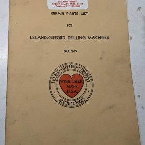 Leland Gifford Drilling Machine Repair Parts List Book Manual #3Ms Catalog