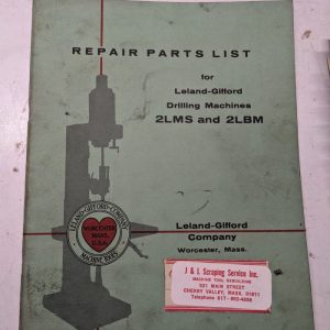 Leland Gifford Drilling Machine Repair Parts List Book Manual 2Lms 2Lbm 1955