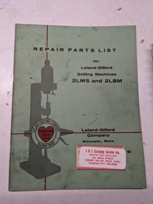 Leland Gifford Drilling Machine Repair Parts List Book Manual 2Lms 2Lbm 1955