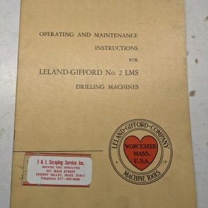 Leland Gifford Drilling Machine Operating Maintenance Wiring Diag Manual #2 Lms