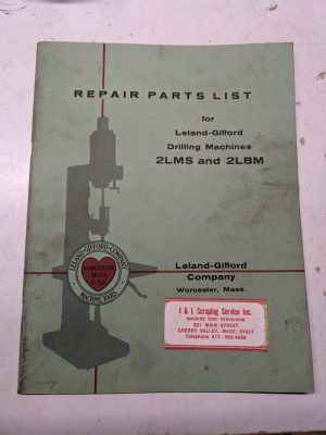 Leland Gifford Drilling Machine Repair Parts List Book Manual 2Lms 2Lbm Shop