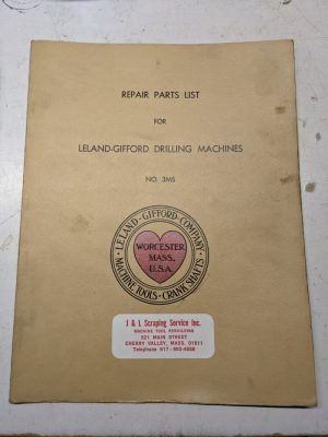 Leland Gifford Drilling Machine Service/Repair Parts List Book Manual #3Ms