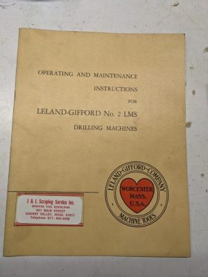 Leland Gifford Drilling Machine Operating Maintenance Instruction Manual 2Lms