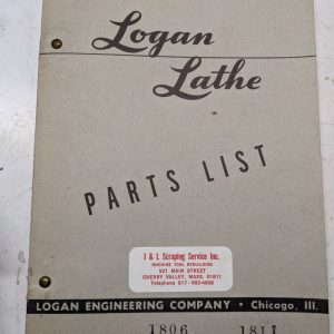 Logan Lathe Repair/Service Parts List Book Manual Catalog #1806 #1811 1953