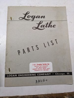 Logan Lathe Repair/Service Parts List Shop Book Manual Catalog #1950-2 1953