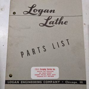 Logan Lathe Repair/Service Parts List Shop Book Manual Catalog #1830 1953