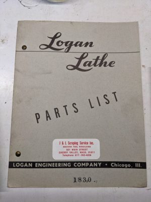 Logan Lathe Repair/Service Parts List Shop Book Manual Catalog #1830 1953