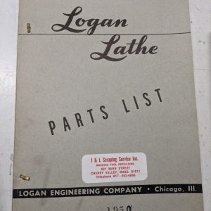 Logan Lathe Repair/Service Parts List Shop Book Manual Catalog #1950 1953