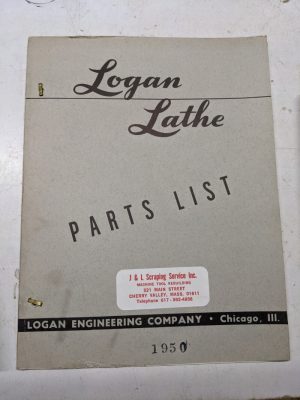 Logan Lathe Repair/Service Parts List Shop Book Manual Catalog #1950 1953