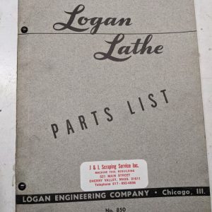 Logan Eng Lathe Repair/Service Parts List Shop Book Manual Catalog #850 1944