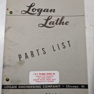 Logan Lathe Repair/Service Parts List Shop Book Manual Catalog #1940-2 1953