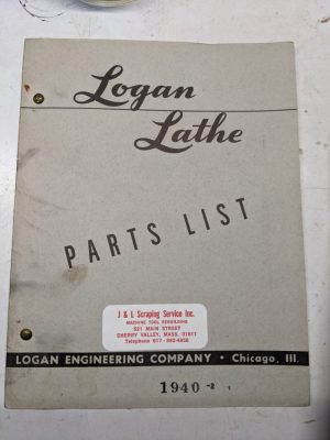 Logan Lathe Repair/Service Parts List Shop Book Manual Catalog #1940-2 1953