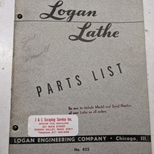Logan Lathe Repair/Service Parts List Shop Book Manual Catalog #825 1944