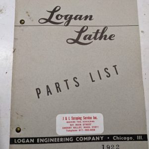 Logan Lathe Repair/Service Parts List Shop Book Manual Catalog #1917 #1922 1953