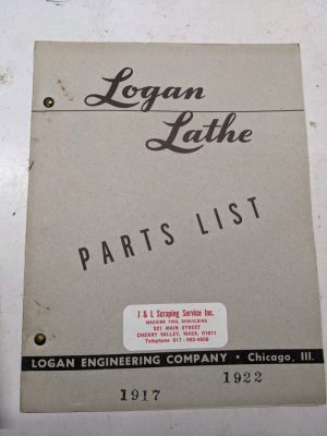 Logan Lathe Repair/Service Parts List Shop Book Manual Catalog #1917 #1922 1953