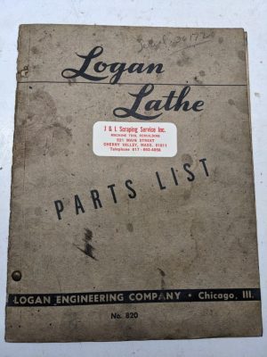 Logan Lathe Repair/Service Parts List Shop Book Manual Catalog #820 1945