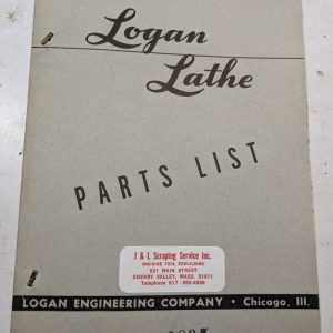 Logan Lathe Repair/Service Parts List Shop Book Manual Catalog #1835 1952
