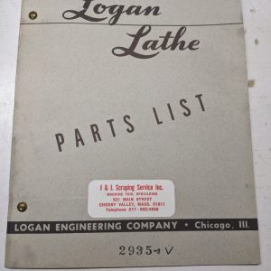 Logan Lathe Repair/Service Parts List Shop Book Manual Catalog #2935-2 1953