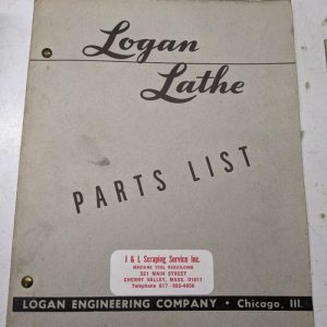 Logan Lathe Repair/Service Parts List Shop Book Manual Catalog #1830 1953 Mach