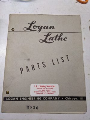 Logan Lathe Repair/Service Parts List Shop Book Manual Catalog #1830 1953 Mach