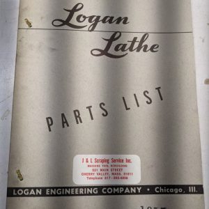 Logan Lathe Repair/Service Parts List Shop Book Manual Catalog #1955 1953