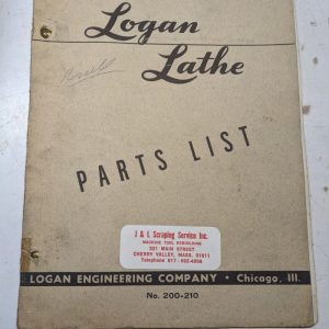 Logan Lathe Repair/Service Parts List Shop Book Manual Catalog #200-210 1948
