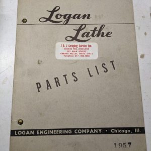 Logan Lathe Repair/Service Parts List Shop Book Manual Catalog #1957 1953