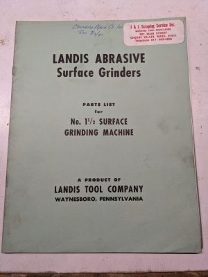Landis Tool Surface Grinders Parts List Book Manual Catalog #1 ½