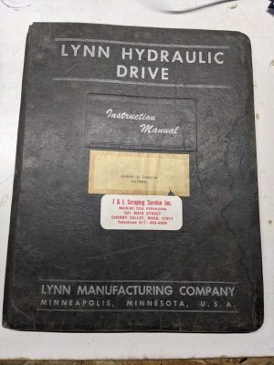Lynn Hydraulic Drive Instruction Manual Operation Parts List Book 1956 Machine