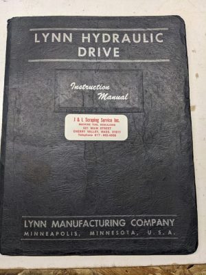 Lynn Hydraulic Drive Instruction Manual Operation Parts List Book 9R Model 1957