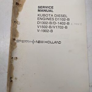 New Holland Service Manual Kubota Diesel Engine D B 1102 1302 1502 1702 1902 V