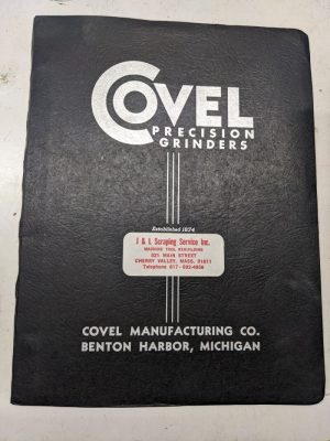 Covel Surface Grinders Operation Repair Manual Parts List Shop Book Model 7A