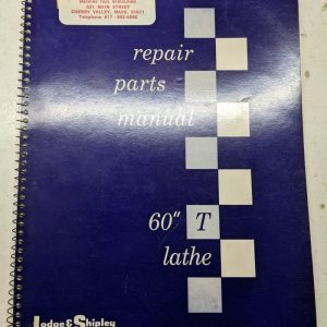 Lodge & Shipley Lathes Repair Parts List Manual Catalog Model 60” T-Lathe