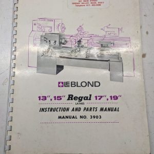 Leblond Lathes Instruction Manual Parts List Book Catalog 13 15 17 19” #3903