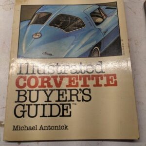 Illustrated Corvette Buyers Guide 0-87938-160-4 1983 Michael Antonick