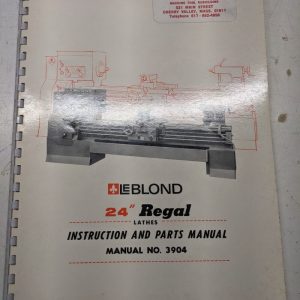 Leblond Lathes Instruction Manual Parts List Book Catalog 24” Regal #3904 1966