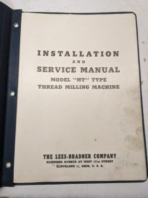 Lees-Bradner Operation Service Parts List Manual Ht Type Thread Milling Machine