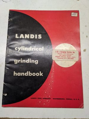 Landis Tool Cylindrical Grinding Handbook Instruction Manual 1956 Setup Speeds