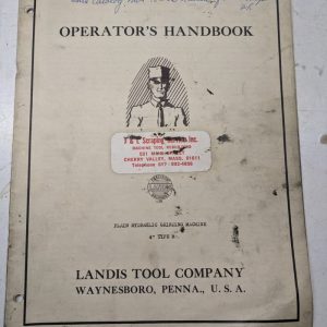 Landis Tool Operator'S Handbook Manual 4” Type H Plain Grinding Machine 1942