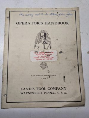 Landis Tool Operator'S Handbook Manual 4” Type H Plain Grinding Machine 1942