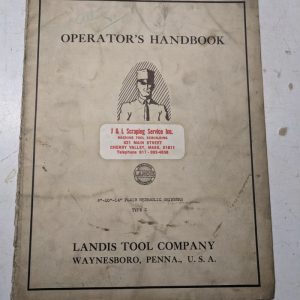 Landis Tool Operator'S Handbook Manual 6-10-14” Type C Grinding Machine 1941