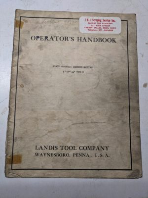 Landis Tool Operator'S Handbook Manual 6-10-14” Type C Grinding Machine 1943