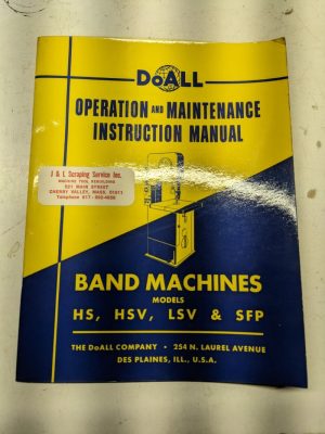 Do-All Band Machines Saw Operation Maintenance Manual Model Hs Hsb Lsv Fsp 1957