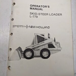 New Holland Owner Operators Manual Skid Steer Loader L-779 1982 Oem