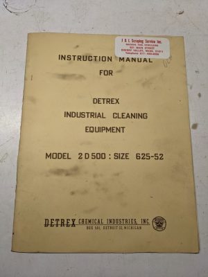 Detrex Industrial Cleaning Equipment Instruction Manual 2 D 500 625-52 Part List