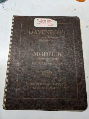 Davenport Automatic Screw Machine Instruction Operation Manual Model B 4Th