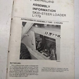 New Holland Assembly Information Dealer Prep Skid Steer Loader L-779 1982
