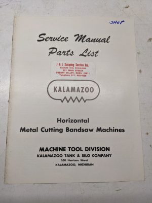 Kalamazoo Band Saw Machine Tool Service Manual Parts List 610 816 824 8C 1220