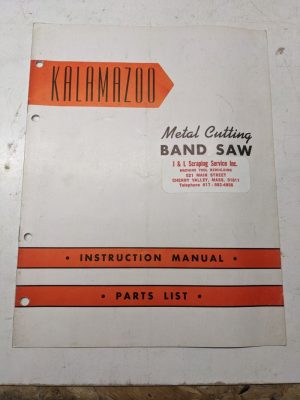 Kalamazoo Band Saw Machine Tool Operation Manual Parts List 8X16” 8X24”