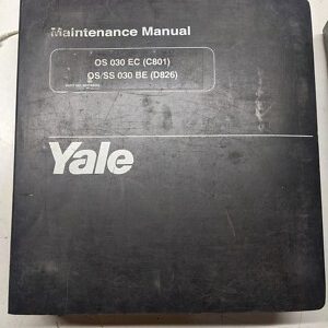Yale Service Manual Os030Ec Os/Oss030Be 2003 Repair Shop Fork Lift Truck Book